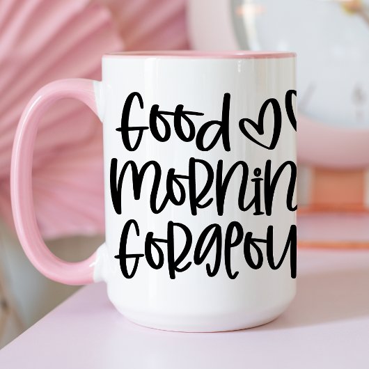 Mug Good Morning Gorgee