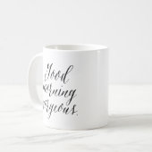 Mug Good Morning Gorgee | Musique de calligraphie mode (Devant gauche)