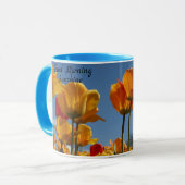 Mug Good Morning Sunshine Tulips Blue Sky Coffee cadea (Devant gauche)