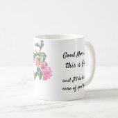 Mug "Good morning, this is God" (Devant droit)