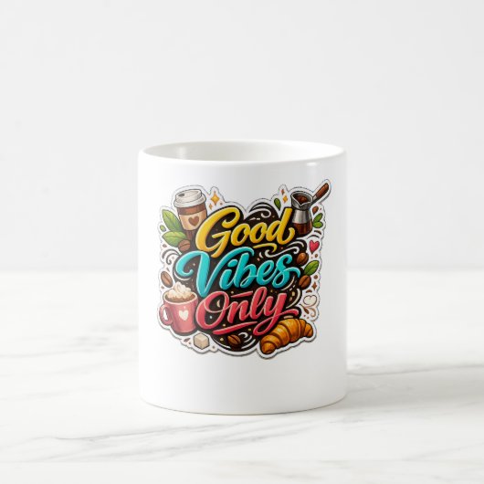 Mug Good Vibes Only Coffee Sticker (Centre)