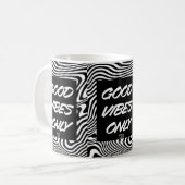 Mug Good Vibes Only. Mug. (Devant gauche)