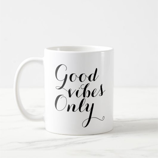 Mug Good Vibes, seule une motivation inspirante (Gauche)