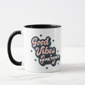 Mug Good Vibes Sometimes (Gauche)