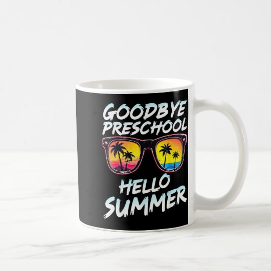 Mug Goodbye Preschool Graduation Tee Teachers Kids Hel (Droite)