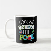 Mug GoodBye School Hello Pool Dernier Jour De L'École (Gauche)