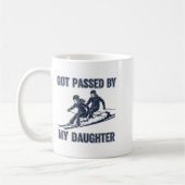 Mug Got Ped By My Daughter Funny Ski  (Gauche)