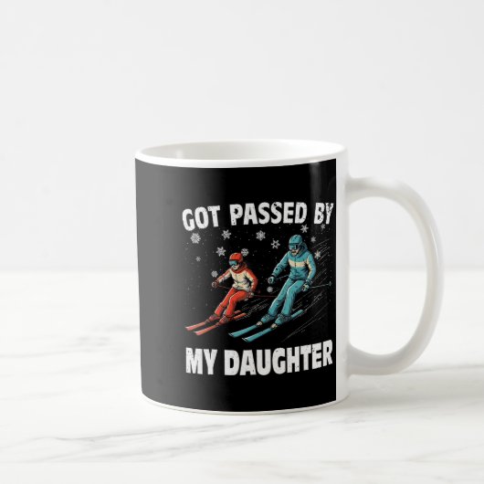 Mug Got Ped By My Daughter Funny Skiing Funny Family D (Droite)