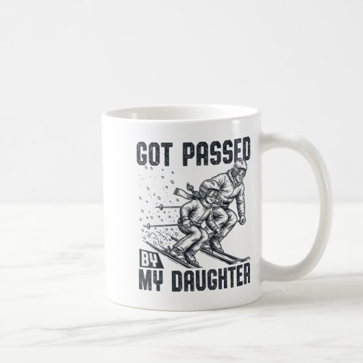 Mug Got Ped By My Daughter Funny Skiing Ski Dad Winter (Droite)