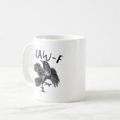 Mug Gothic Funny F Caw F Crow Aesthetic Casual Look (Devant gauche)