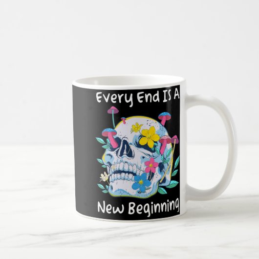 Mug Gothic Skull Mushroom Flowers Every End Is A New B (Droite)