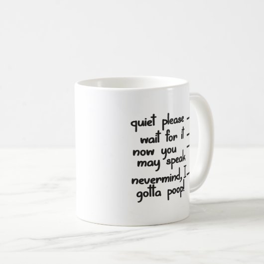 Mug Gotta Poop (Devant droit)