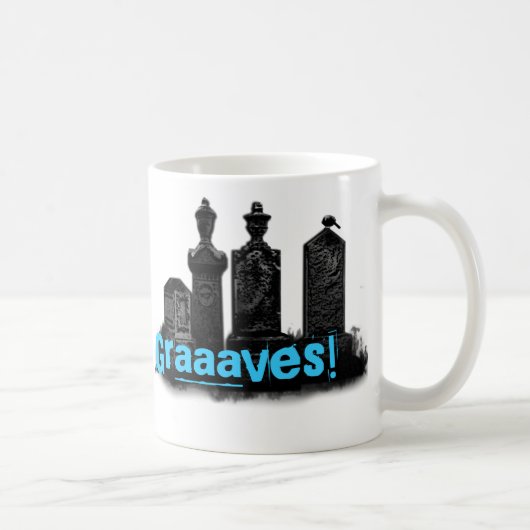 Mug Graaaves ! (Droite)