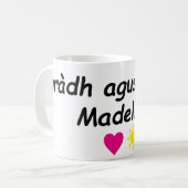 Mug gràdh agus solas, Madeline (love and light) (Devant gauche)