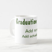 Mug Graduation 20XX ajouter nom année école vert moder (Devant gauche)