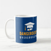 Mug Graduation dangereusement surexcitée (Gauche)