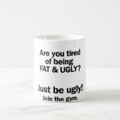 Mug Graisse et moche (Centre)