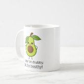Mug Graisse potelée mais bonne d'avocat drôle (Devant gauche)