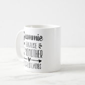 Mug Grammie Grand-Mère Drôle Est Pour Les Vielles Cita (Devant gauche)