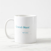 Mug Grand-mere_ Funny Definition Noun - Another Term  (Gauche)