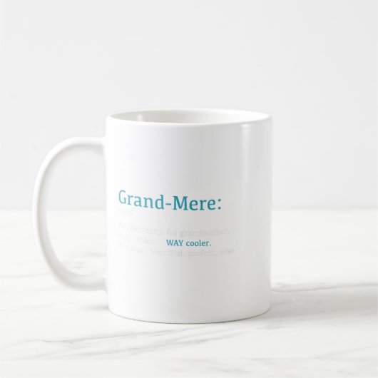Mug Grand-mere_ Funny Definition Noun - Another Term  (Gauche)