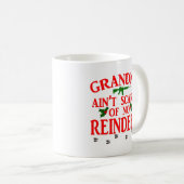 Mug Grand-Mère S'Est Fait Rendre (Devant droit)