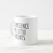 MUG GRANDE PATIENCE POUR PETITS PATIENTS (Devant gauche)