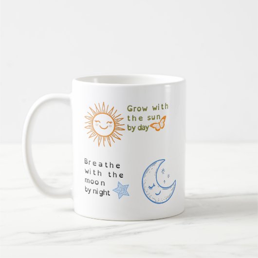 Mug Grandir Avec Le Soleil, Respirer Avec La Lune Clas (Gauche)