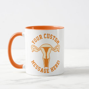 Mug Graphique Uterus + Bouton de texte personnalisé Mu
