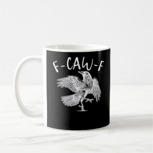 Mug Graphique vintage F-Caw-F Raven