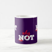 Mug Gras "Pourquoi pas" Motivational Graphique (Centre)