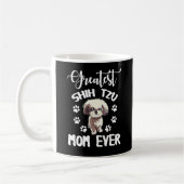Mug Greatest Shih Tzu Mom Funny Chien Log (Gauche)