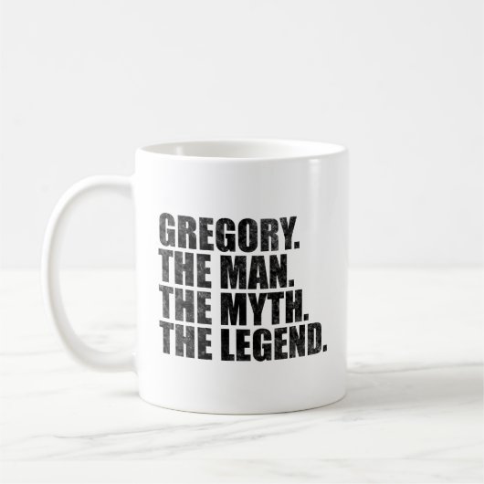 Mug Gregory name, Gregory The Man The Myth The Legend (Gauche)