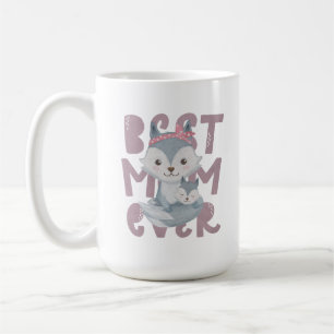 Mug Grey Fox Mom and Cub - Best Mom Ever