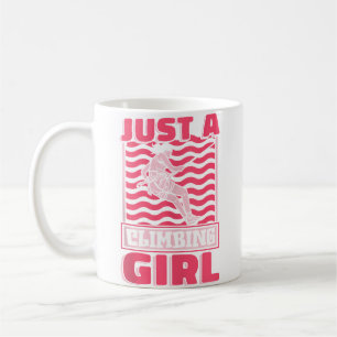 Mug Grimpeuse de roche Montagnarde Climber Juste une f