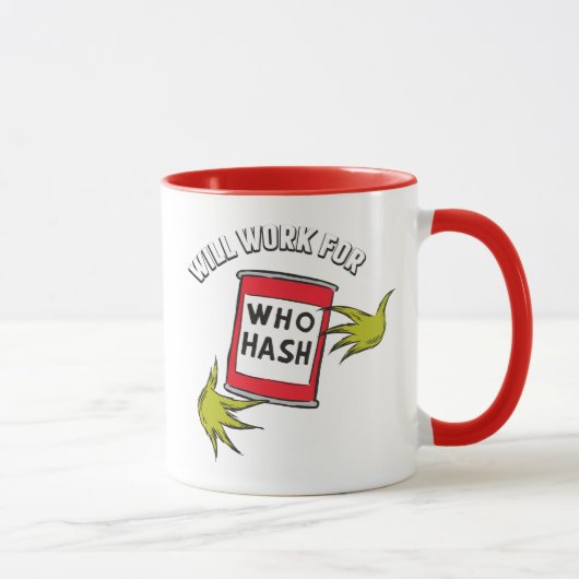 Mug Grinch Classique | Travaillera pour Qui Hash Quote (Droite)