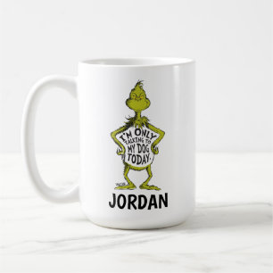 Mug Grinch Je ne parle qu'à mon chien sur mesure