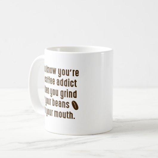 Mug Grind Your Coffee Beans (Devant gauche)