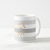 Mug Gris Gris Gris Or Choisir Heureux (Devant droit)