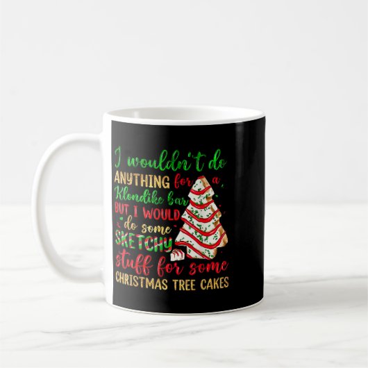 Mug Groovy Retro I'd Do Sketchy Stuff For Christmas Tr (Gauche)
