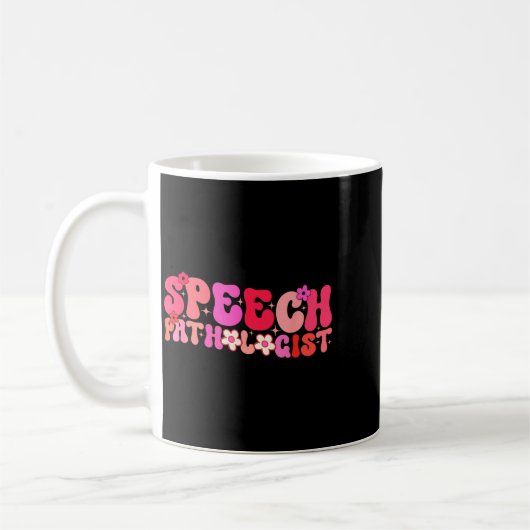 Mug Groovy Speech Pathologist Speech Language Therapy (Gauche)