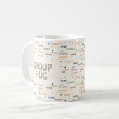 Mug Groupe Hug Plusieurs 3-4 Noms Obtenir Bonne Sympat (Devant gauche)