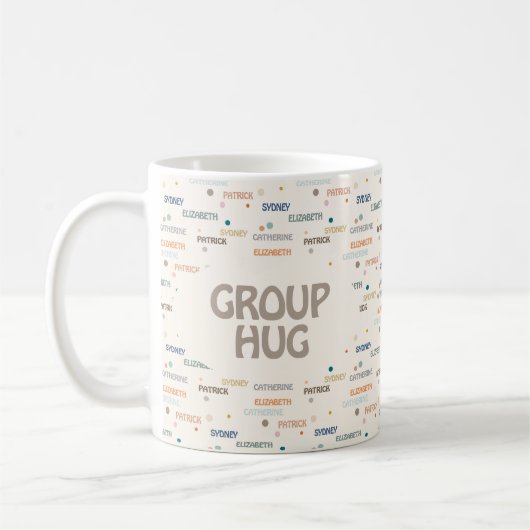 Mug Groupe Hug Plusieurs 3-4 Noms Obtenir Bonne Sympat (Gauche)