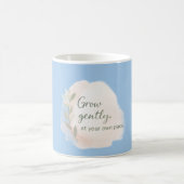 Mug Grow Gently – Minimal Aesthetic Quote Design | Dil (Centre)