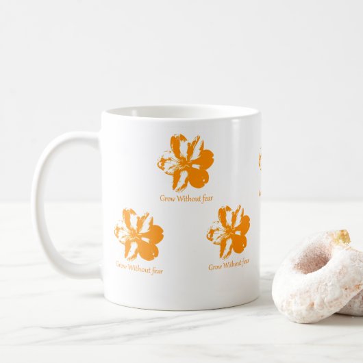 Mug Grow Without Fear Coffee & Tea  (Avec donut)