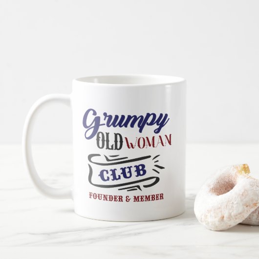 Mug Grumpy Old Woman Club Funny (Avec donut)