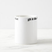 Mug Gtt ça comme c'est chaud (Centre)
