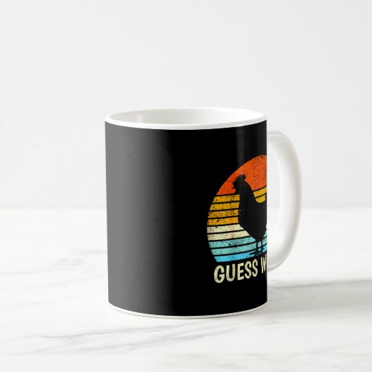 Mug Guess What_ Chicken Butt! Farm Joke Funny Chickens (Devant droit)