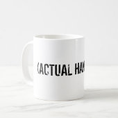 MUG (GUEULE DE BOIS RÉELLE) (Devant gauche)