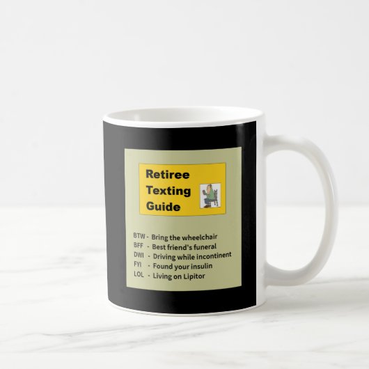 Mug Guide de service de mini-messages pour le retraité (Droite)